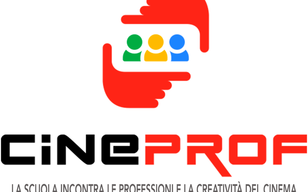 Evento conclusivo CINEPROF III Edizione 28 giugno ore 21 ARENA CINEVILLAGE MONTEVERDE